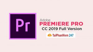 Adobe Premiere Pro CC 2019 là gì
