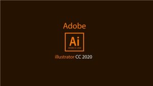 Adobe Illustrator CC 2020 - Hướng dẫn tải chi tiết phần mềm thiết kế đồ họa